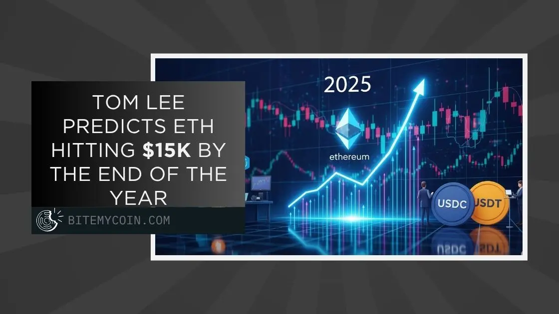 Tom Lee Predicts ETH Hitting $15K by the End of the Year