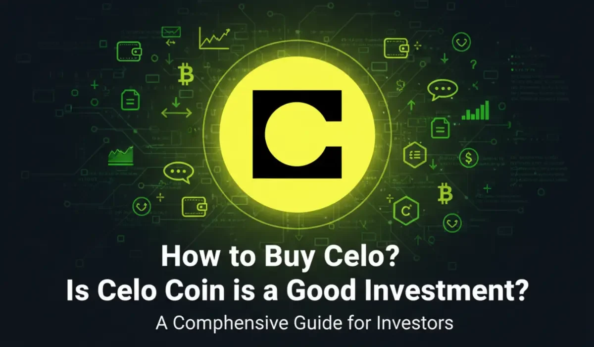 How to Buy Celo? Is Celo Coin is a Good Investment?