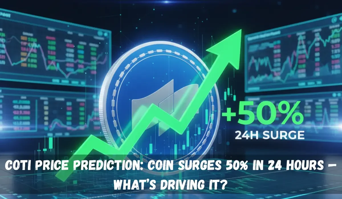 COTI Price Prediction: Coin Surges 50% in 24 Hours — What’s Driving It?
